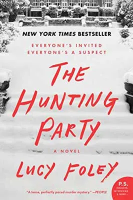 The Hunting Party by Lucy Foley book cover with snowy front lawn, building in the background, and red title