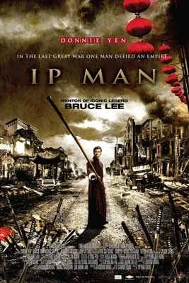Ip Man Movie Poster with person holding long pole in smoking gray hued town-scape