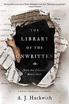 The Library of the Unwritten by A. J. Hackwith book cover with hand reaching through a ripped page with words