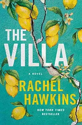 The Villa by Rachel Hawkins book cover with yellow lemons on teal background