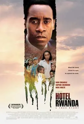 Hotel Rwanda Movie Poster with image of Black man above group of people and graphic of reaching white hands