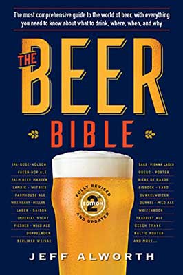 The Beer Bible by Jeff Alworth with image of foamy and golden beer in glass