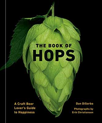The Book of Hops by Dan DiSorbo book cover with green hops on black background