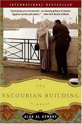 The Yacoubian Building by Alaa Al Aswany book cover with two people overlooking water and buildings with sepia tone