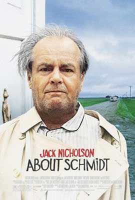 About Schmidt Movie Poster with white male with gray hair and road behind him