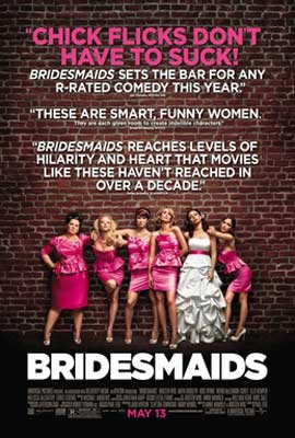 Bridesmaids Movie Poster with five people in pink dresses and one in a white wedding dress all lined up