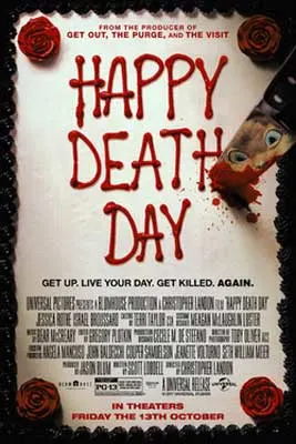 Happy Death Day Movie Poster with white frosting cake with title in red and knife cutting into it with blood like frosting