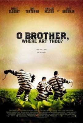 O Brother Where Art Thou Film Poster