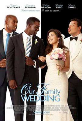 Our Family Wedding Movie Poster with bridge and groom arm in arm and one person on each of their sides looking at the other