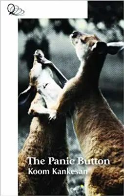 The Panic Button by Koom Kankesan book cover with two kanagroos fighting
