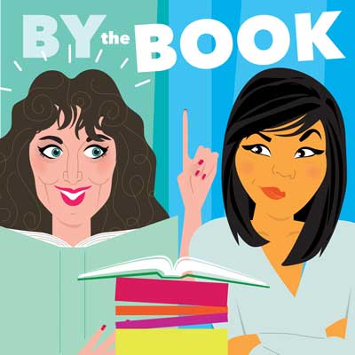 By The Book podcast cover with illustrated image of two women one of whom is reading with finger in air and stack of books in front of them