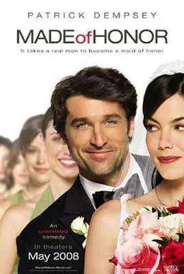 Made of Honor Movie Poster with white brunette man in tux with bride in front of him and line of bridesmaids behind him