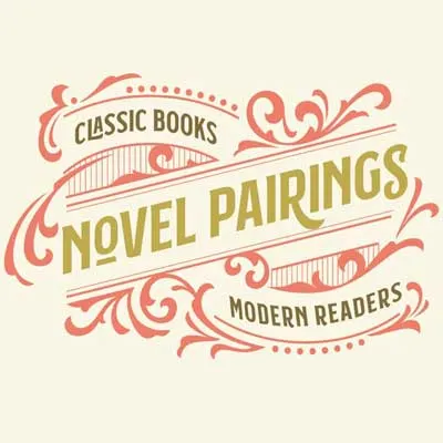 Novel Pairings Podcast with title in gold and classic books and modern readers in brown with pink design