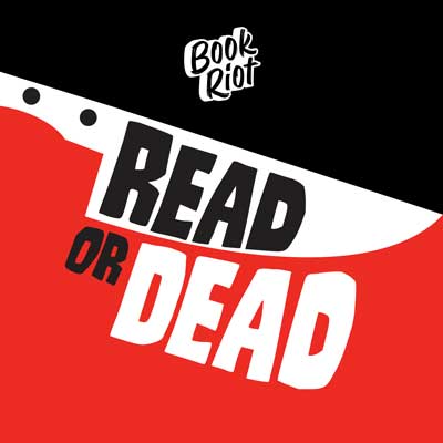 Read Or Dead podcast with illustrated white knife and half red and half black background 