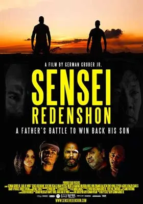 Sensei Redenshon Movie Poster with image of 5 people below title and two people walking away in sunset on top