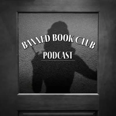 The Banned Book Club podcast with image of shadow of person in window of door