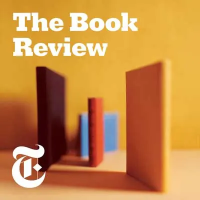 The Book Review Podcast cover with New York Times T and image of blue, red, yellow and brown untitled books