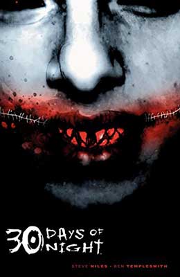 30 Days of Night by Scott Niles book cover with image of vampire with gray face and red smeared mouth with pointed teeth