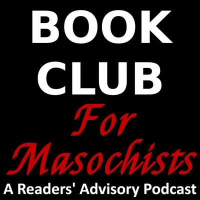 Book Club for Masochists Podcast with black cover and white and red lettered title