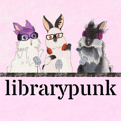 Library Punk Podcast cover with three illustrated rabbits on pink background
