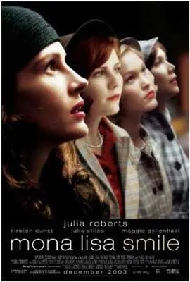 Mona Lisa Smile Movie Poster with image of four people standing in row looking straight ahead at something unknown to the viewer