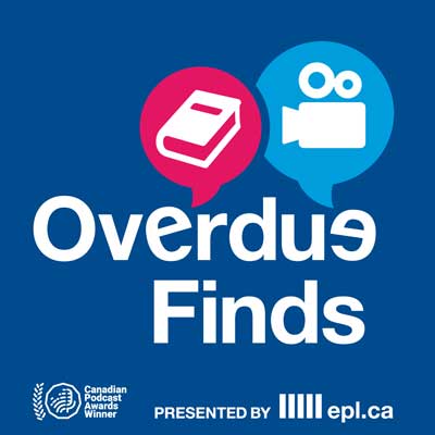 Overdue Finds Podcast with icon on book in pink thought bubble and icon of film recorder in blue blue on dark blue background