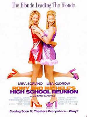 Romy and Michele’s High School Reunion Movie Poster with two white blonde woman embracing in shiny pink and shiny red dress with matching high heels