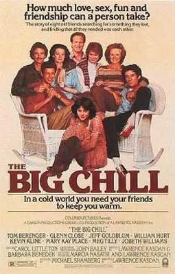 The Big Chill Movie Poster with image of group of people sitting on couch and one person sitting on the floor