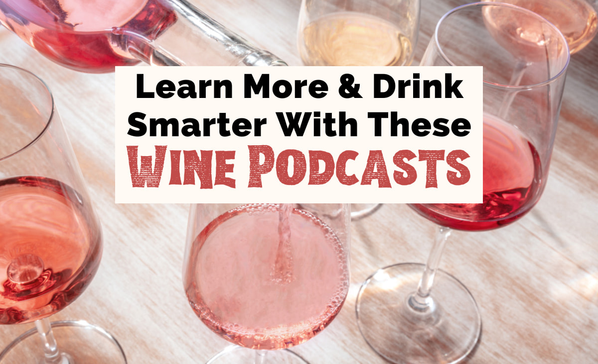 Learn more and drink smarter with these Wine Podcasts featured image with pink, white and red glasses on wine on cream colored table