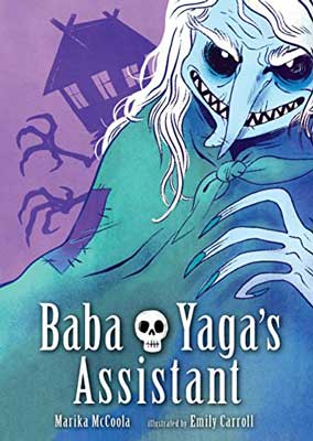 Baba Yaga's Assistant by Marika McCoola book cover with illustrated witch with green hill and purple house in background