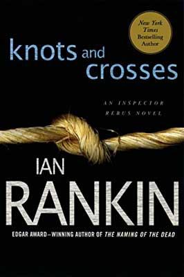 Knots and Crosses by Ian Rankin book cover with golden brown rope tied in a knot