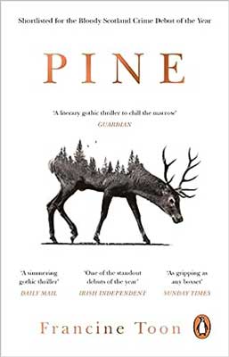 Pine by Francine Toon book cover with illustrated partial deer with forest on its back on white background
