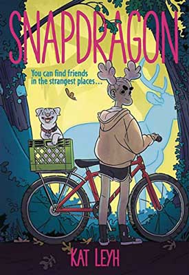 Snapdragon by Kat Leyh book cover with illustrated person with antlers riding a bike with dog in basket