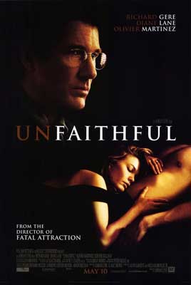 Unfaithful Movie Poster with image of man with glasses thinking and below him woman laying on bare chested man