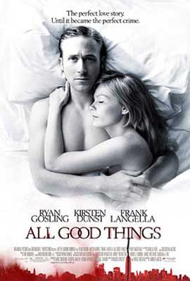 All Good Things Movie Poster with black and white image of two people in bed under sheets embraced
