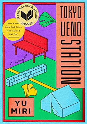 Tokyo Ueno Station by Yu Miri book cover with illustrated red bench, blue tent and bricks, and green ground