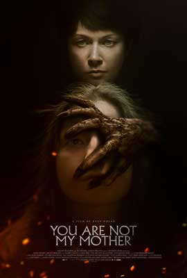 You Are Not My Mother Movie Poster with image of person behind another and monster like hand over their face