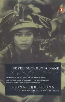 Novel Without a Name by Duong Thu Huong book cover with black and white image of person's face