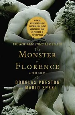 The Monster of Florence by Douglas Preston and Mario Spezi book cover with image of two ancient Rome statues embraced