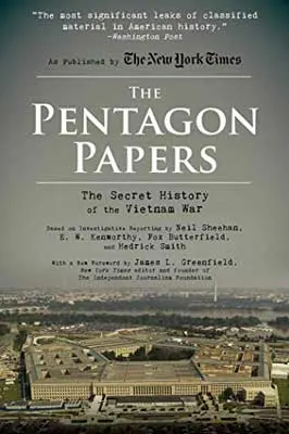 The Pentagon Papers: The Secret History of the Vietnam War by Neil Sheehan, Hedrick Smith, E.W. Kenworthy & Fox Butterfield book cover with aerial image of the Pentagon, a government building in the US in the shape of a pentagon