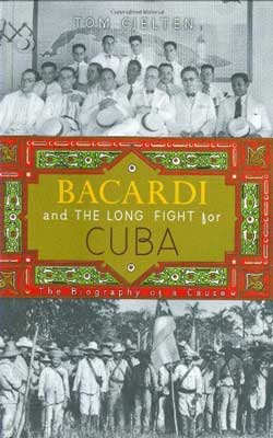 Bacardi and the Long Fight for Cuba by Tom Gjelten book cover with black and white image of group of people in white suits and bottom image in military uniforms