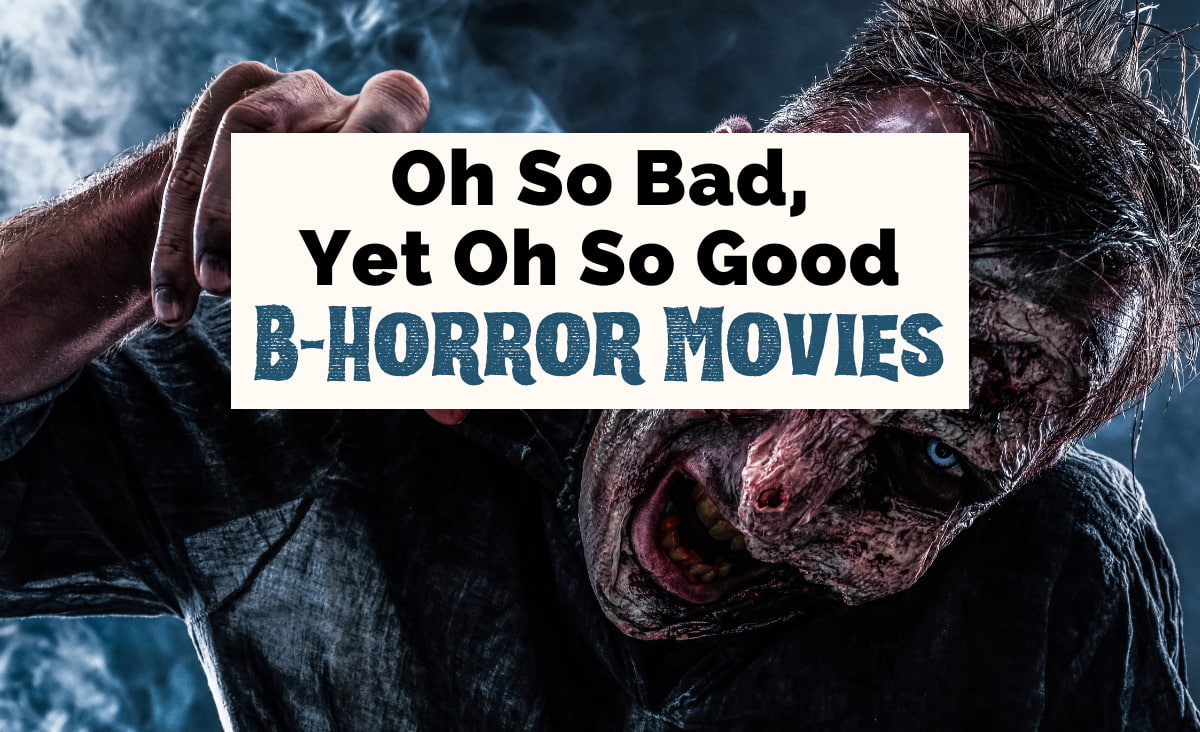 20 Best B-Horror Movies To Watch Of All Time For Fun