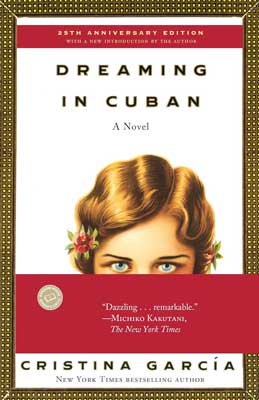 Dreaming in Cuban by Cristina García book cover with illustrated women's face peering over a red banner