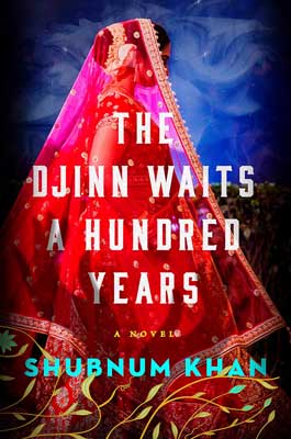 The Djinn Waits a Hundred Years by Shubnum Khan book cover with image of person with red and pink hued veil over head, face, body