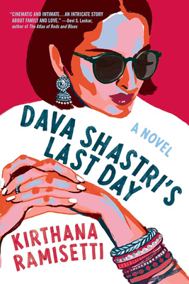Dava Shastri's Last Day by Kirthana Ramisetti book cover