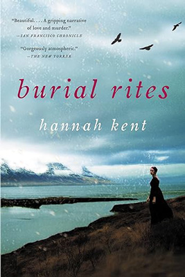 Burial Rites by Hannah Kent book cover