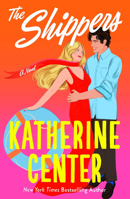 The Shippers by Katherine Center book cover