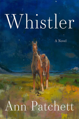 Whistler by Ann Patchett book cover
