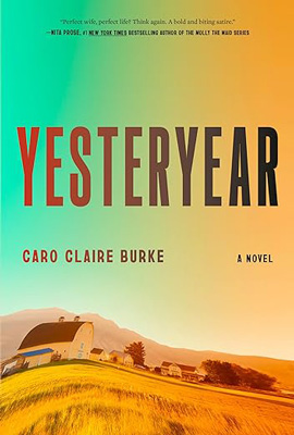 Yesteryear by Caro Claire Burke book cover