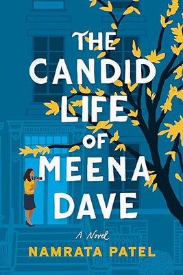 The Candid Life of Meena Dave by Shreya Datar Patel book